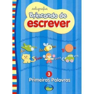 Imagem de Brincando De Escrever - Primeiras Palavras