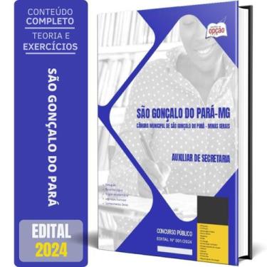 Imagem de Apostila Câmara São Gonçalo Do Pará Mg 2024 Auxiliar - Apostilas Opção