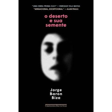 Imagem de O Deserto e Sua Semente - CIA DAS LETRAS, Sortido