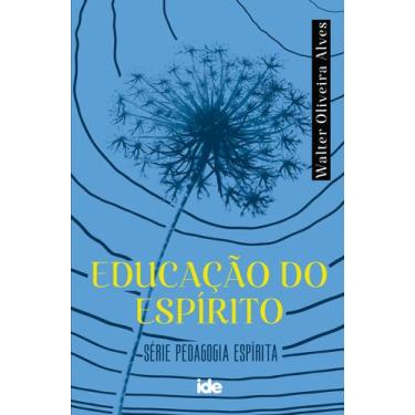 Imagem de Livro - Educação do espírito