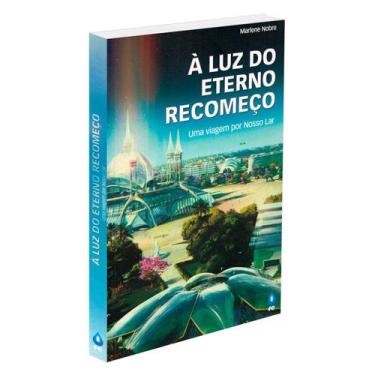 Imagem de Luz do Eterno Recomeço (À) - FE