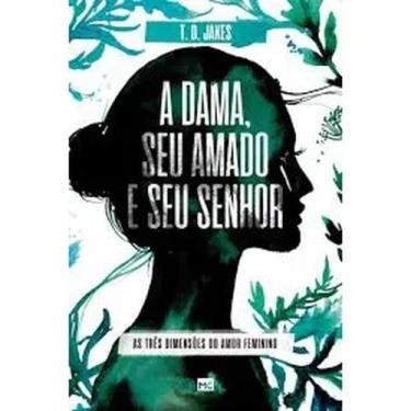 Imagem de A dama, seu amado e seu Senhor - T.D. Jaker - MUNDO CRISTÃO