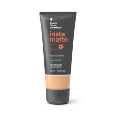Imagem de Base Líquida Instamatte Quem Disse, Berenice 30ml - Maquiagem , Cor 15