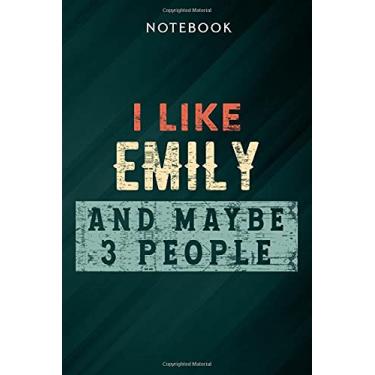 Imagem de I Like Emily And Maybe 3 People Meme Notebook: Gifts for Women/Best Friend/Mom/Wife/Girlfriend/Boss/Coworker/Nurse/Encouragement Birthday, Menu
