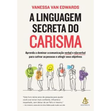 Imagem de Livro - A linguagem secreta do carisma - Editora Sextante