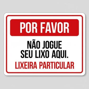 Imagem de Placa Acm Por Favor Não Jogue Seu Lixo Aqui Lixeira 18X23 - Sinalizo