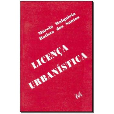 Imagem de Livro - Licença Urbanística - 1 Ed./2001