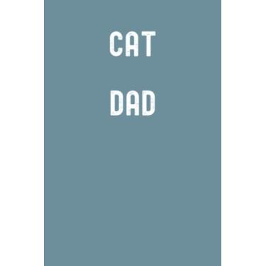 Imagem de Cat Dad Notebook: Spirit Mountain Blue Matte Finish Lined Journal, 120 Pages, 6 x 9, Gift For Thinkers, List Makers and Doers (Cat Dad Journal)