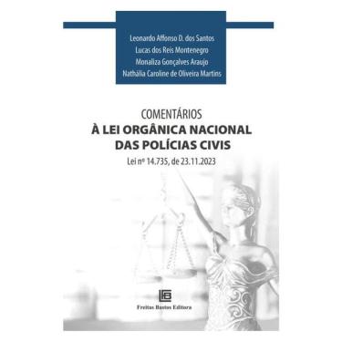 Imagem de Comentários À Lei Orgânica Nacional Das Polícias Civis