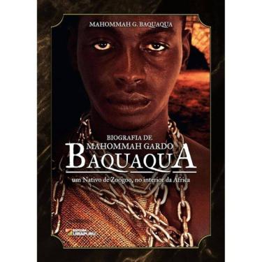 Imagem de A Biografia De Mahommah Gardo Baquaqua