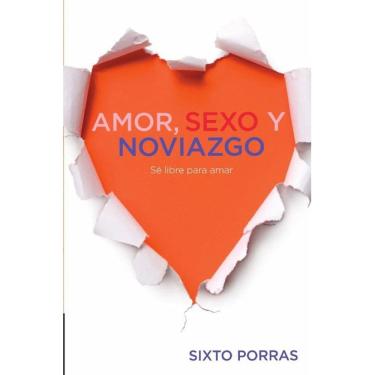 Imagem de Amor, sexo y noviazgo - Espanhol