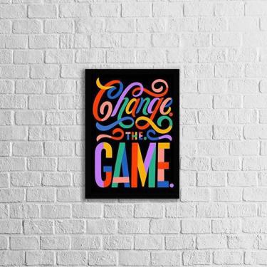 Imagem de Quadro Change The Game 24X18Cm