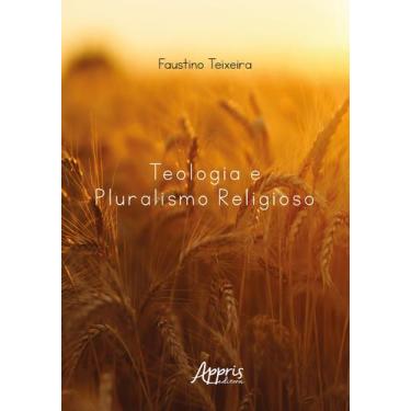 Imagem de Livro - Teologia e Pluralismo Religioso