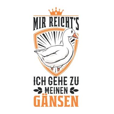 Imagem de Ganszüchter Notizbuch: Mir reicht's Ich gehe zu meinen Gänsen / 6x9 Zoll / 120 linierte Seiten