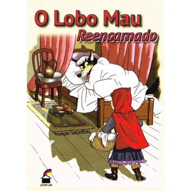 Imagem de Livro O Lobo Mau Reencarnado