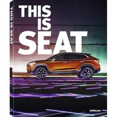 Imagem de This is Seat (2015 Geneva International Auto Show) Editora Teneues Importado em Inglês Capa Dura
