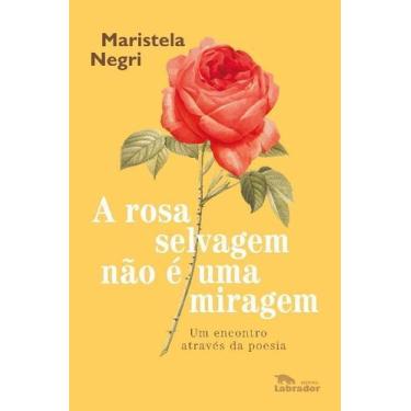 Imagem de A rosa selvagem não é uma miragem - LABRADOR, Sortido