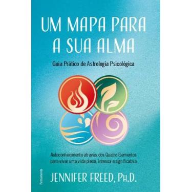 Imagem de Mapa para a Sua Alma, Um: Guia Pratico de Astrologia Psicologica - PEN