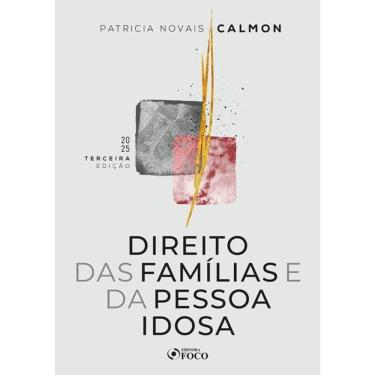 Imagem de Direito Das Famílias E Da Pessoa Idosa - 3ª Ed - 2025