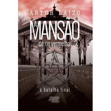 Imagem de a Mansão Do Rio Vermelho 3 - TALENTOS DA LITERATURA BRASILEIRA, Sortid
