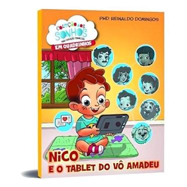 Imagem de Nico e o Tablet Do Vô Amadeu (Coleção Dos Sonhos Em Hq) Sortido - DSOP