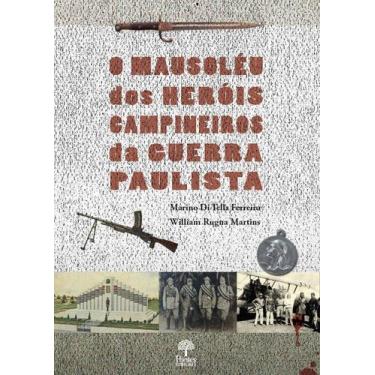 Imagem de Mausoléu Dos Heróis Campineiros Da Guerra Paulista, O - PONTES, 3