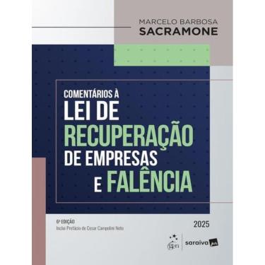 Imagem de Comentarios A Lei De Recuperacao De Empresa E Falencia - 6ªedicao 2025