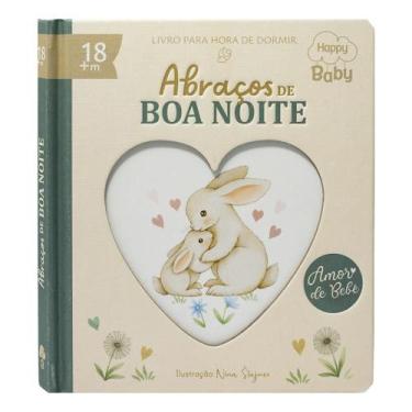 Imagem de Livro - Happy Baby Amor de Bebê: Abraços de Boa Noite