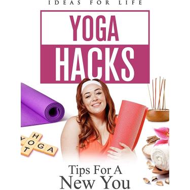 Imagem de YOGA HACKS: TIPS FOR A NEW YOU