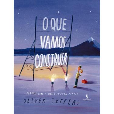 Imagem de Que Vamos Construir, O