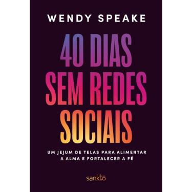 Imagem de 40 dias sem redes sociais: Um jejum de telas para alimentar a alma e fortalecer a fé