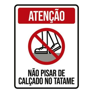 Imagem de Placa Atenção Não Pisar De Calçado No Tatame 18X23
