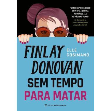 Imagem de Finlay Donovan - Sem Tempo Para Matar - MELHORAMENTOS, Sortido