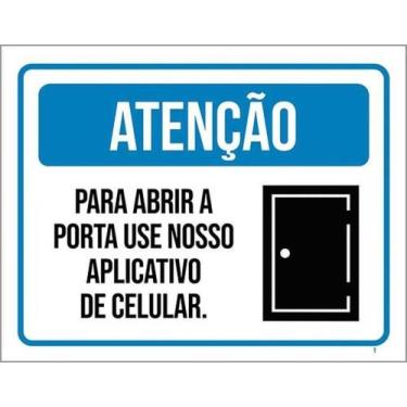 Imagem de Kit 10 Placas Atenção Abrir Porta Use Aplicativo 27X35 - Sinalizo