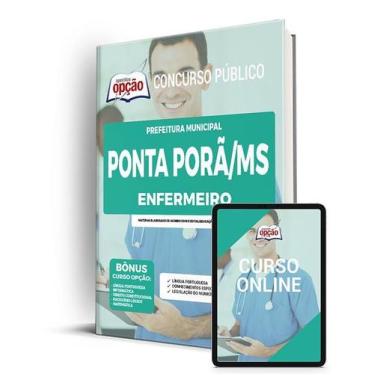 Imagem de Apostila Prefeitura de Ponta Porã - MS - Enfermeiro - Apostilas Opção