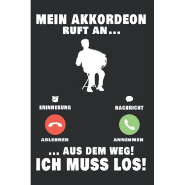Imagem de Akkordeonist Notizbuch: Mein Akkordeon ruft an Ziehharmonika Akkordeonist / 6x9 Zoll / 120 gepunktete Seiten Seiten
