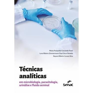 Imagem de Técnicas analíticas em microbiologia, parasitologia, urinálise e fluido seminal