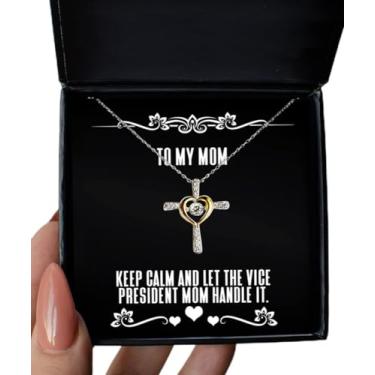 Imagem de SpreadPassion Presentes divertidos para mãe, Keep Calm and Let The Vice President Mom Handle It, Mom Cross Dancing Necklace from Son