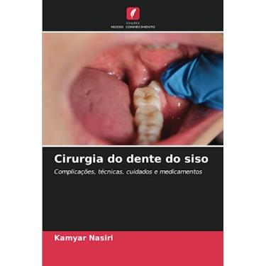 Imagem de Cirurgia do dente do siso: Complicações, técnicas, cuidados e medicamentos