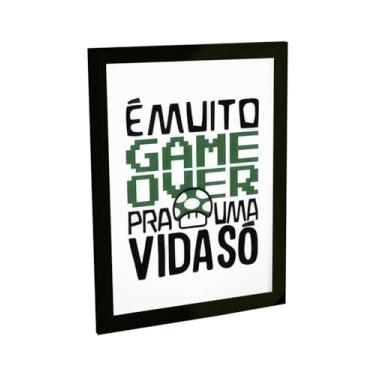 Imagem de Quadro Decorativo Engraçado É Muito Game Over Para Uma Vida Decoração Poster Quarto Sala