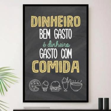 Imagem de Genérico, Quadro Dinheiro Gasto Com Comida Decorativo A4 23x33cm