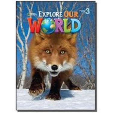 Imagem de Explore Our World 3 - Lesson Planner With Audio Cd And Teathers Resource Cd-Rom