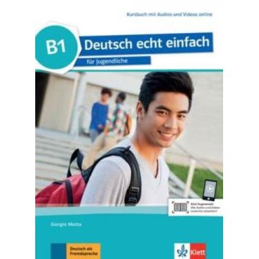Imagem de Deutsch echt einfach b1 kursbuch mit audios und videos online - MACMIL