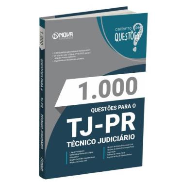 Imagem de Livro 1.000 Questões Gabaritadas TJ-PR - Técnico Judiciário - Nova Con