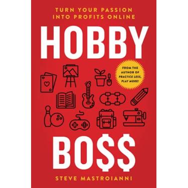 Imagem de Hobby Boss: Turn Your Passion Into Profits Online