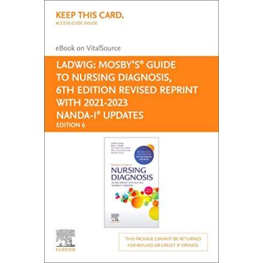 Imagem de Mosby's Guide to Nursing Diagnosis, 6th Edition Revised Reprint with 2021-2023 Nanda-I(r) Updates - Elsevier E-Book on Vitalsource (Retail Access ... E-Book on VitalSource (Retail Access Card)