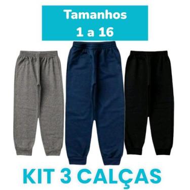 Imagem de Kit 3 Calças Infantil Juvenil Moletom Com Punho Unisex 1 a 16 - Confec