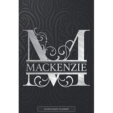 Imagem de Mackenzie: Silver Monogram Letter M The Mackenzie Name - Mackenzie Name Custom Gift Planner Calendar Notebook Journal