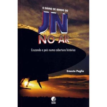 Imagem de Diário de Bordo do Jn no Ar, O