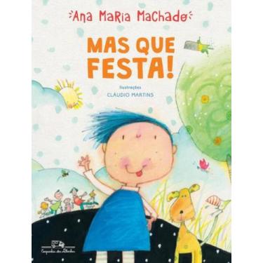 Imagem de Livro - Mas Que Festa! - COMPANHIA DAS LETRINHAS, 2, 21 X 26